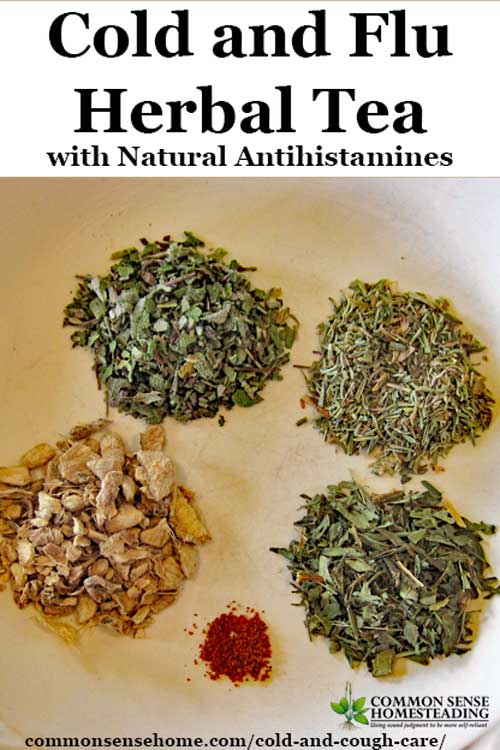 Herbal Cold and cough care - Cough-Be-Gone and Sore Throat Syrup and Cold and Flu Tea recipes with natural antihistamines and soothing herbs.
