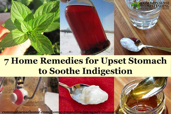 Home remedies for upset stomach and indigestion that may help soothe your aching belly, plus recommendations to prevent stomach upset.