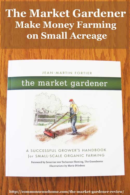 The Market Gardener demonstrates that you can earn a good living on a small piece of land, and provides the reader with the tools they need to do it.
