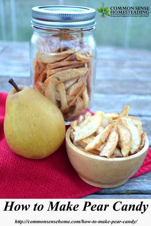 How to Make Pear Candy AKA Dehydrated Pears - Easy recipe for super sweet, sulfite free, dehydrated pears that stay light colored and tasty in storage.