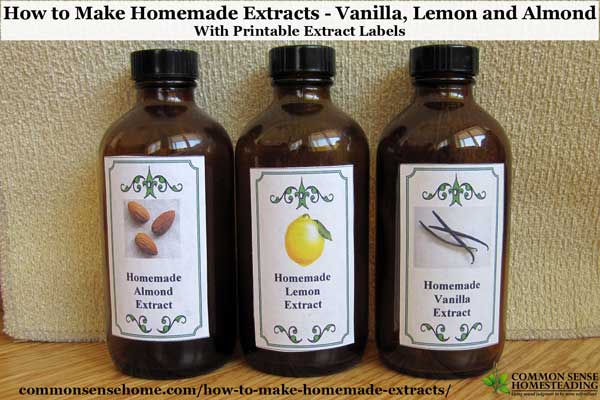 How to Make Homemade Extracts - Vanilla, Lemon and Almond. Save money, create custom extracts. Includes printable extract labels.