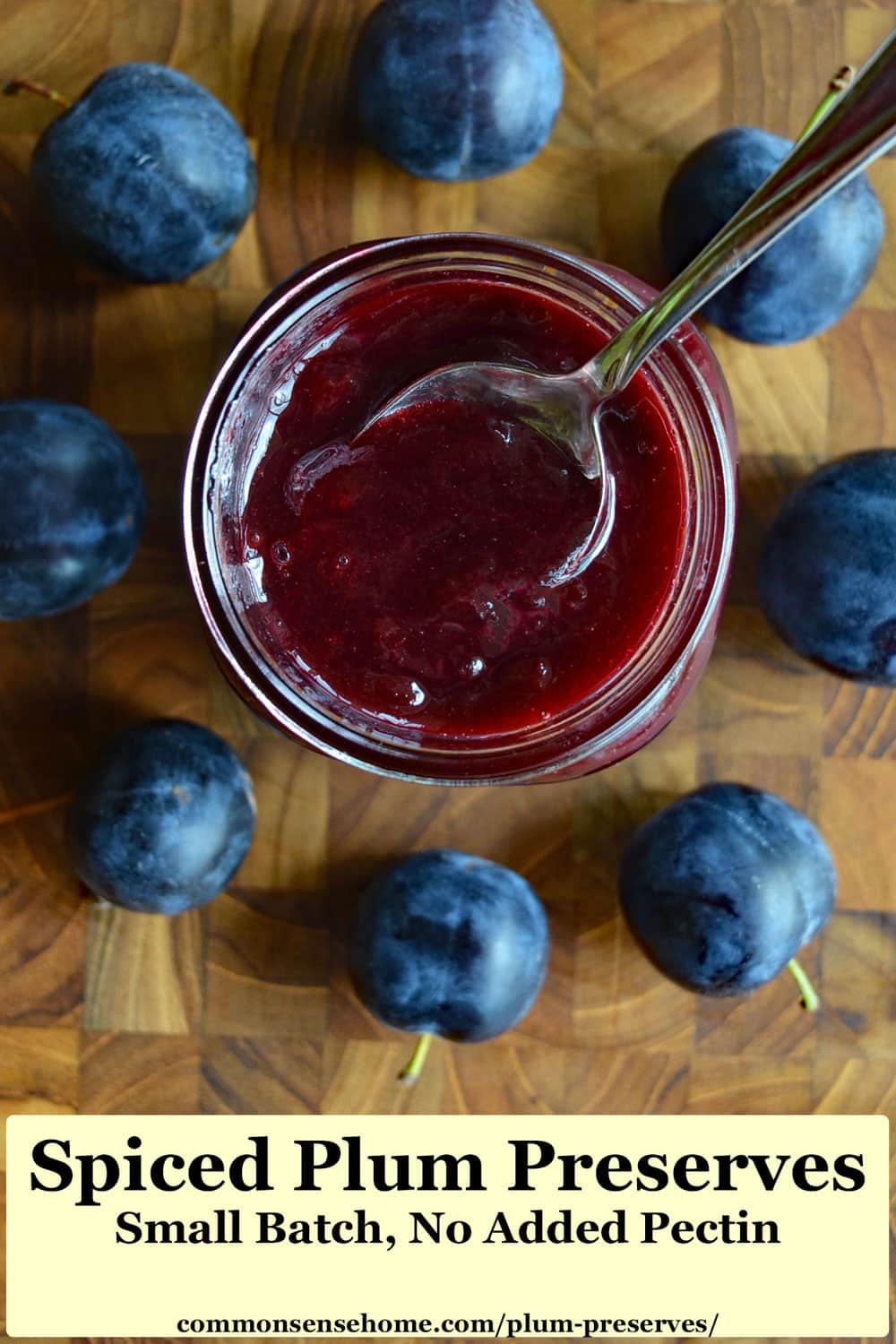 Plum Preserves - Spiced and Sweetened with Honey