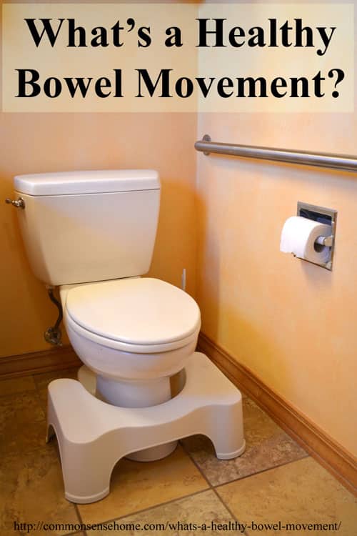 What's a Healthy Bowel Movement? Using the Bristol Stool Chart to identify a healthy bowel movement. Five tips for better bowel movements, bowel health.