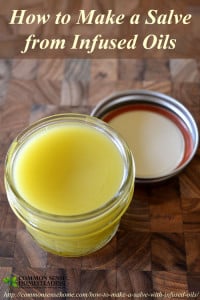 How to Make a Salve with Infused Oils - Common Sense Homesteading