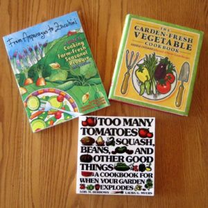 Favorite Garden Cookbooks - Take Advantage of Seasonal Produce