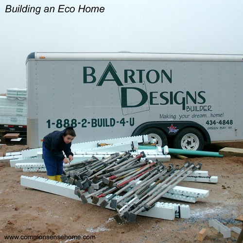 Building an Eco Home, part 2 @ Common Sense Home