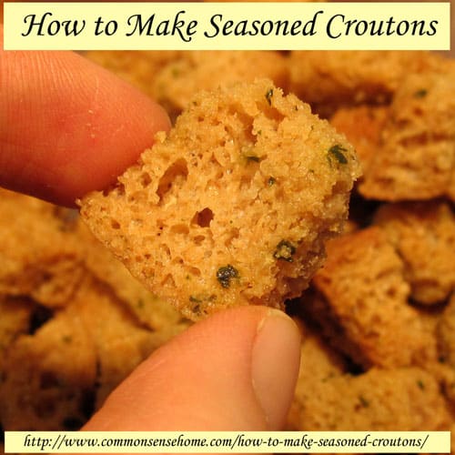 How to Make Seasoned Croutons