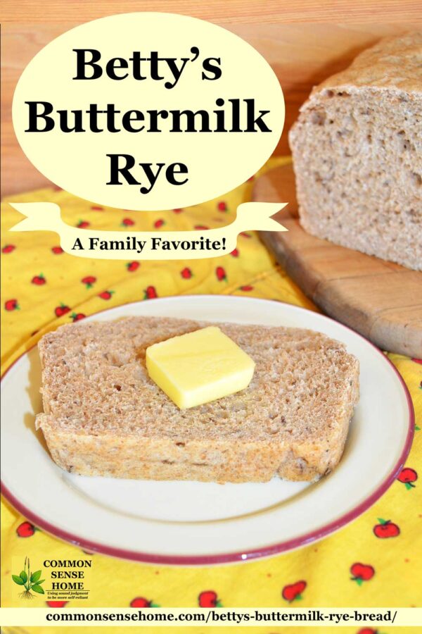 slice of rye bread with butter plus test "Betty's buttermilk rye"