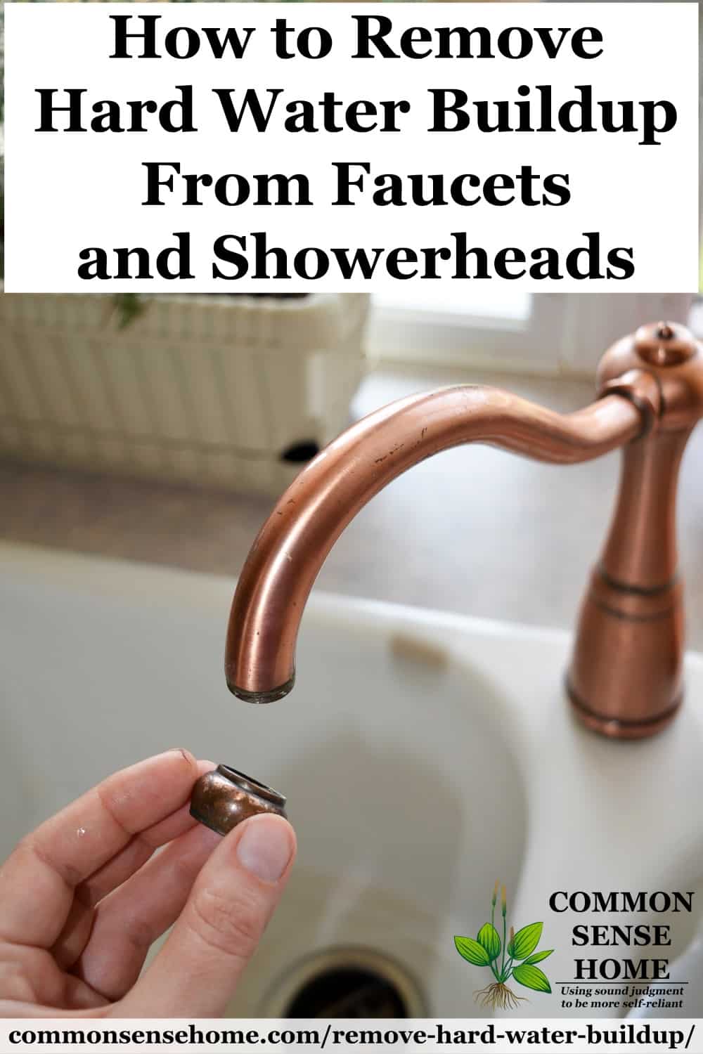 How to Remove Hard Water Buildup From Faucets and Showerheads