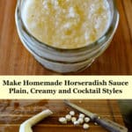 homemade horseradish sauce and horseradish root