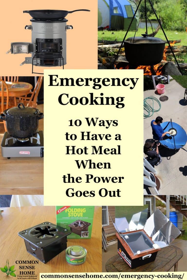 Emergency Cooking 10 Ways to Have a Hot Meal When the Power Goes Out