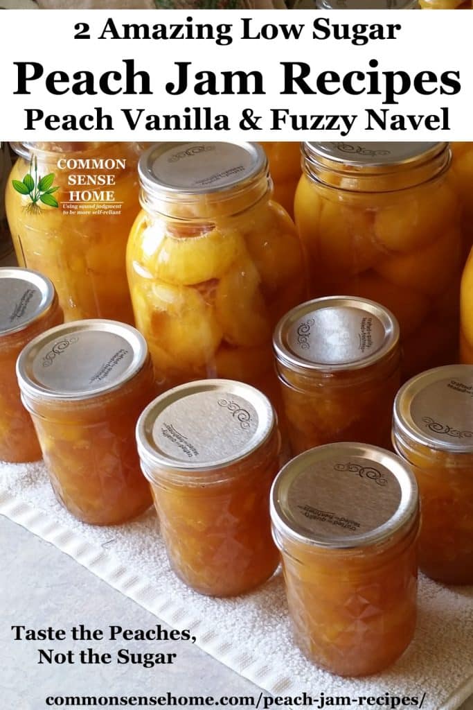 Peach Jam Recipes - Peach Vanilla and Fuzzy Navel