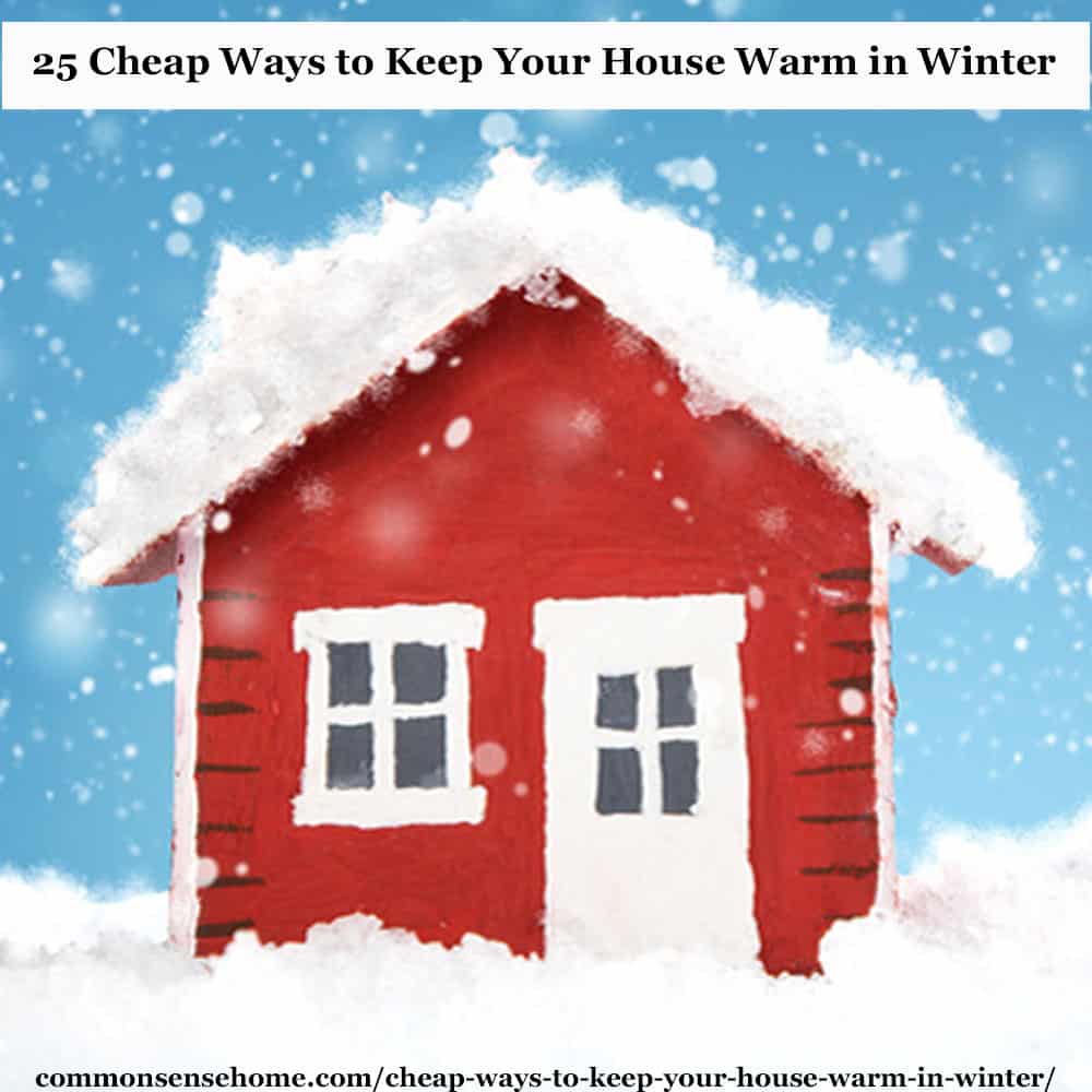 How to keep your house warm in winter