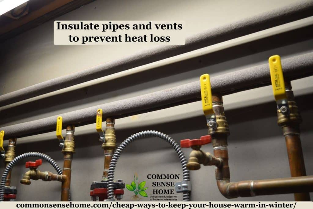 Insulated pipes to prevent heat loss