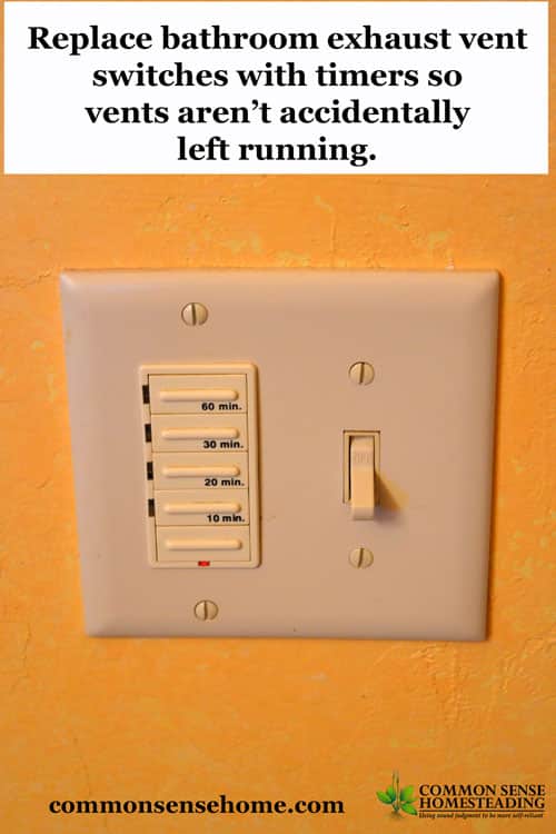 Cheap ways to keep your house warm in winter. Use ventilation on a timer.