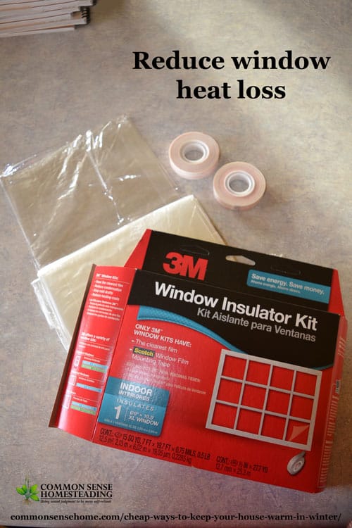 Cheap ways to keep your house warm in winter - reduce window heat loss.