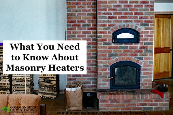 What You Need to Know About Masonry Heaters for Radiant Heat