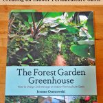 The Forest Garden Greenhouse - Book Review