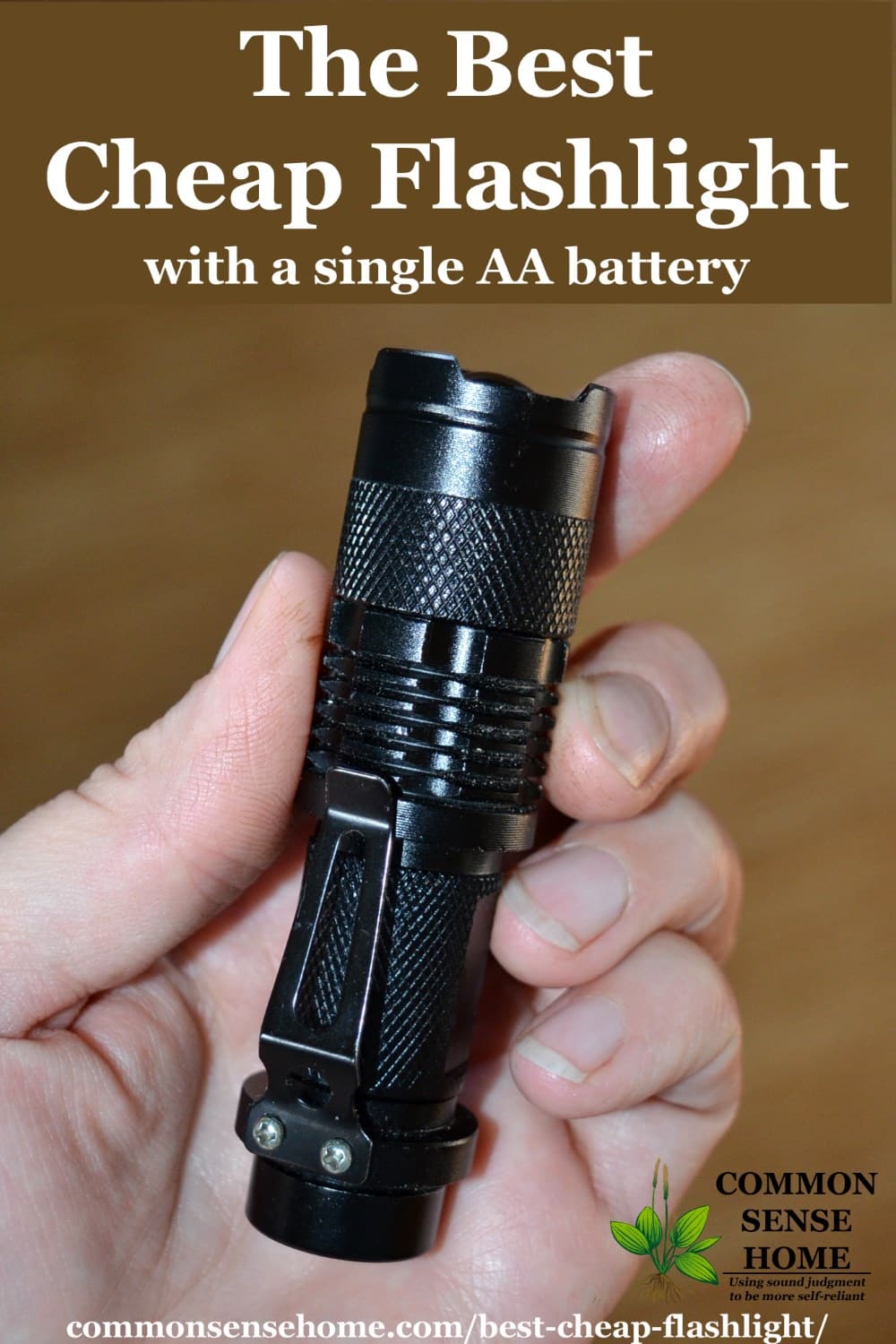 The Best Cheap Flashlight "Best of the Best" Cheap Flashlights List