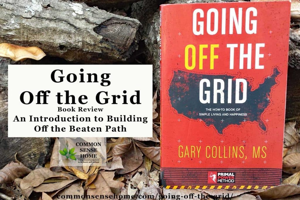 Going Off the Grid is a good general introduction to building off the beaten path, focusing on issues typically encountered with land, water, contractors and security. #offgrid #homebuilding