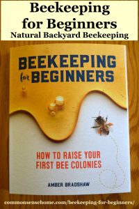 Beekeeping For Beginners Natural Backyard Beekeeping