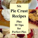 Text "6 pie crust recipes plus 10 tips for perfect pies" surrounded by images of pies