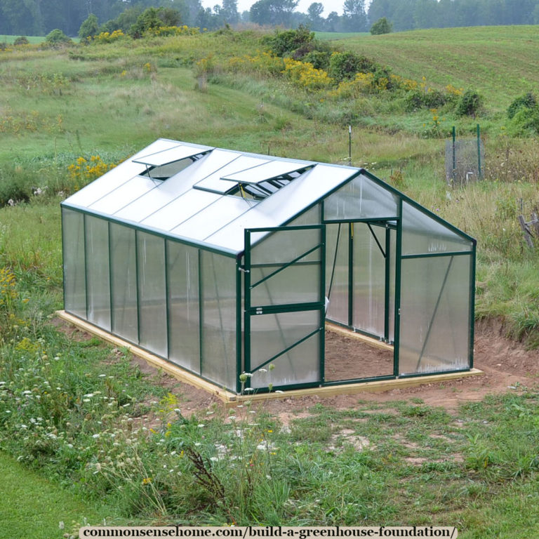 home greenhouse with foundation that allows you to plant directly in the soil