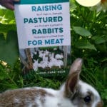 Pastured Rabbits for Meat book with rabbit