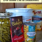 Best Non Perishable Foods (For Home Use or Donations)