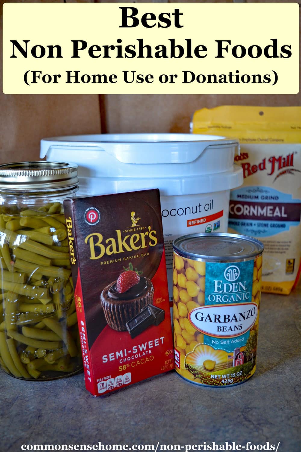 Best Non Perishable Foods (For Home Use or Donations)