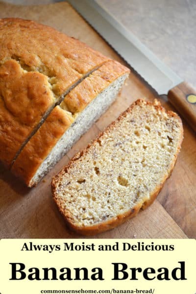 Always Moist Banana Bread Recipe (Easy, Great Flavor)