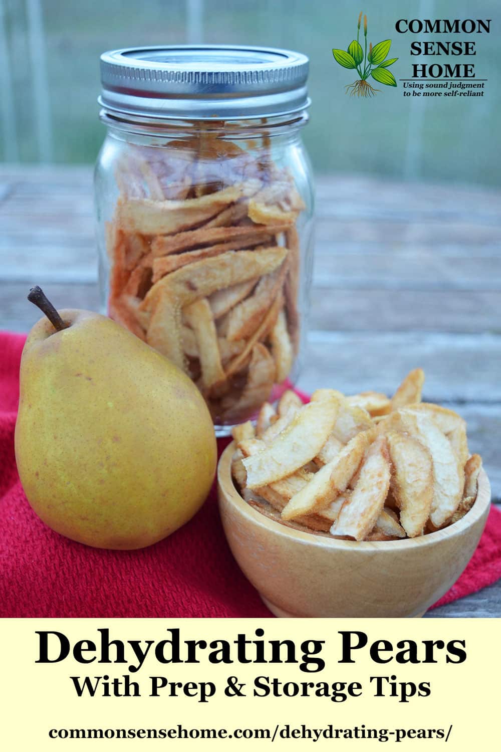 dehydrated pears in mason jar, fresh pear, small bowl of dried pear slices