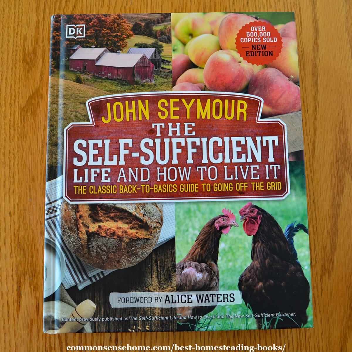 The Self-Sufficient Life and How to Live It by John Seymour