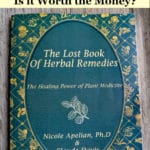 The Lost Book of Herbal Remedies Review - Worth the Money?