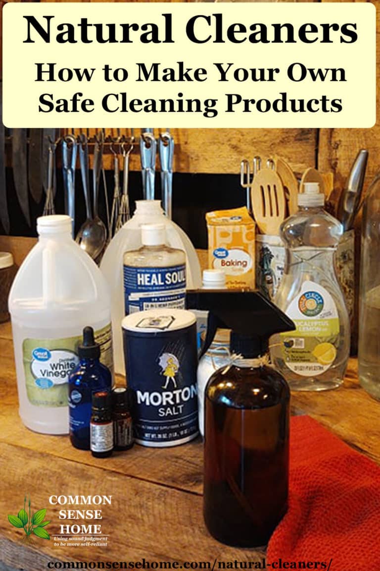 Natural Cleaners - How To Make Your Own Safe Cleaning Products