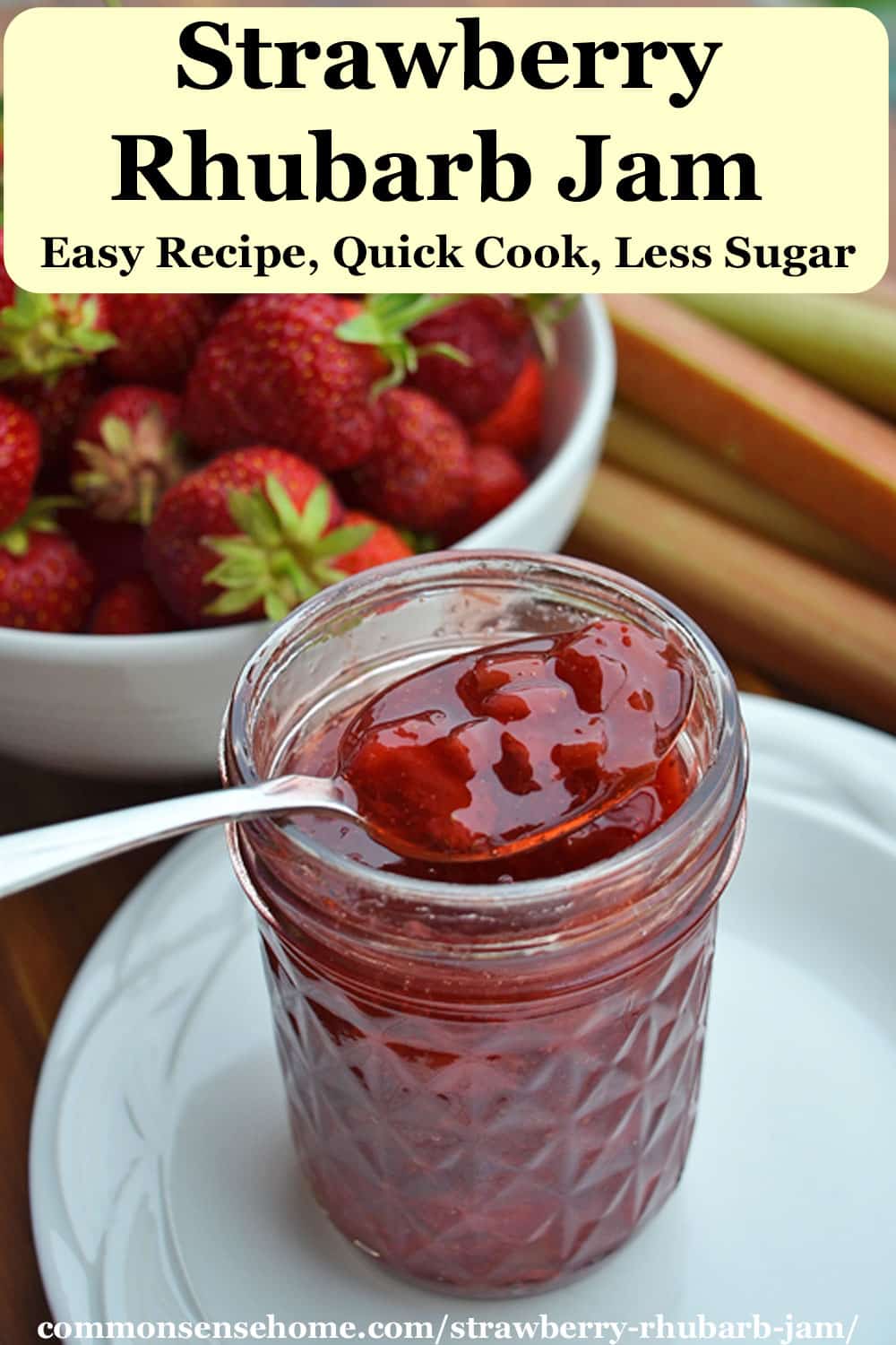 Strawberry Rhubarb Jam (Easy Recipe, Quick Cook, Less Sugar)