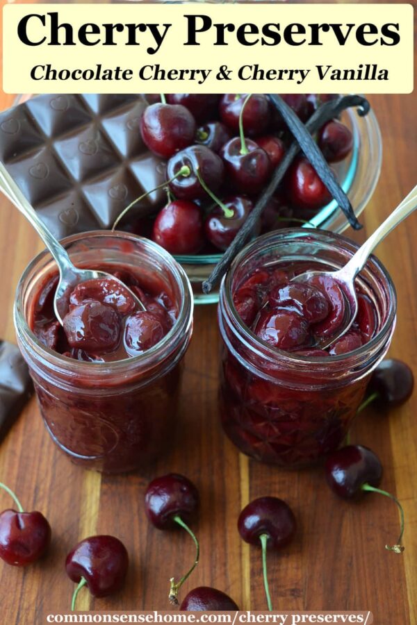 Cherry Preserves - Chocolate Cherry and Cherry Vanilla