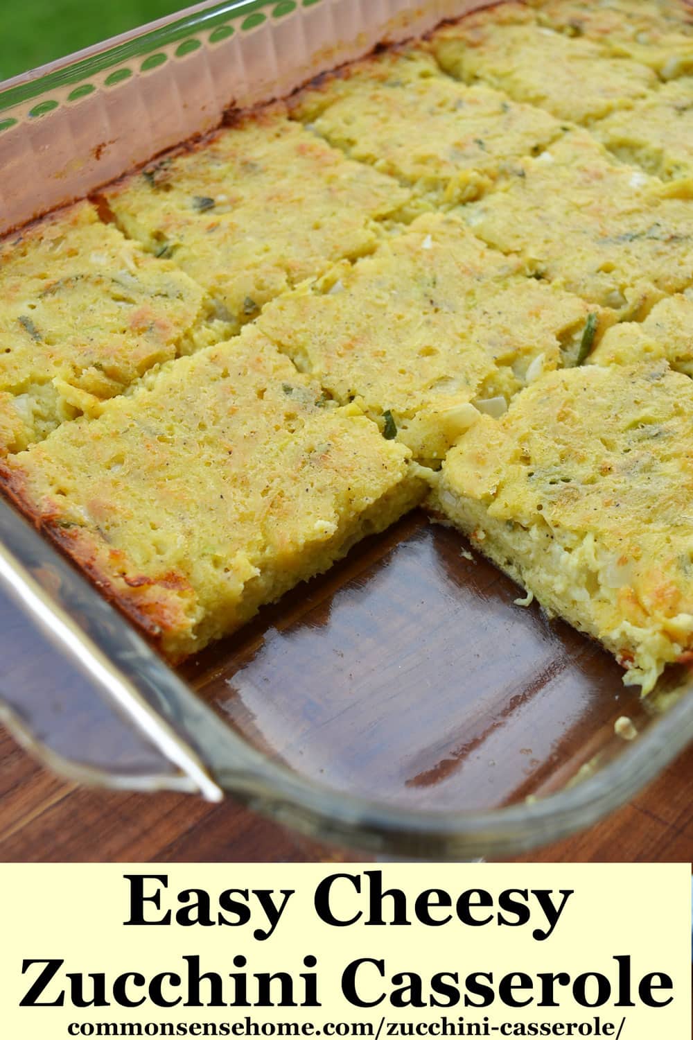 easy cheesy zucchuni casserole