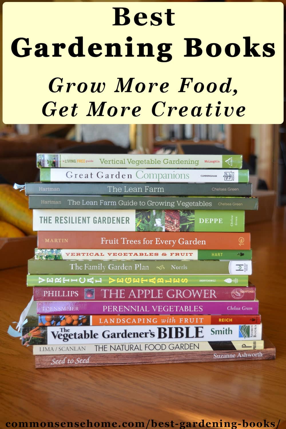 Best Gardening Books Grow More Food, Get More Creative