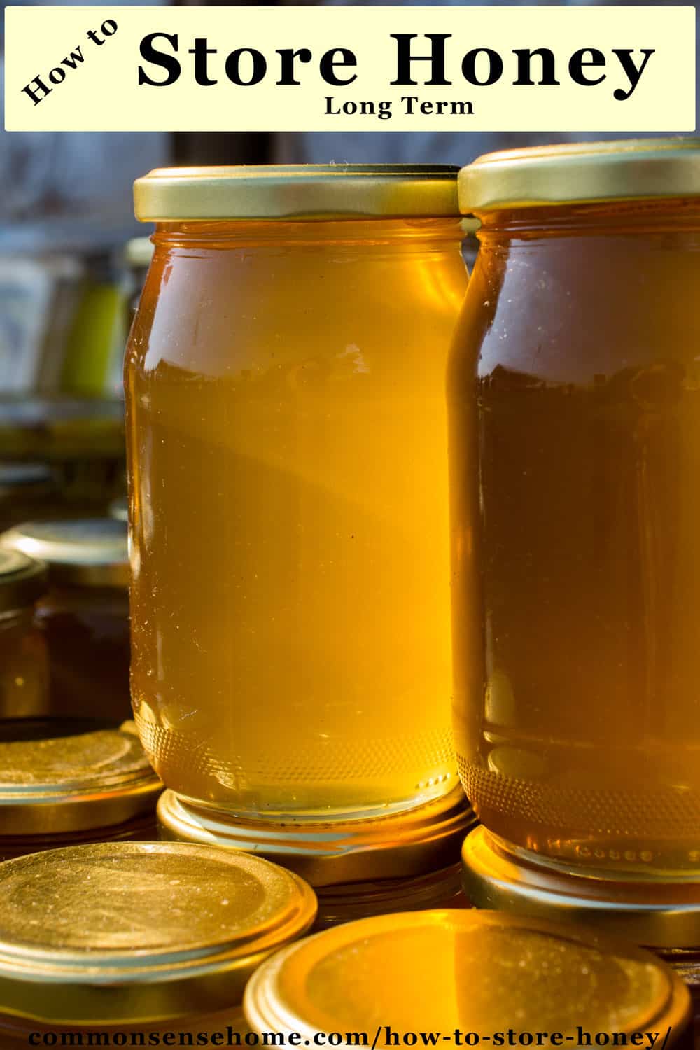 How to Store Honey Long Term