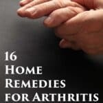 16 Home Remedies for Arthritis